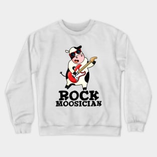 Rock Moosician Funny Cow Pun Crewneck Sweatshirt